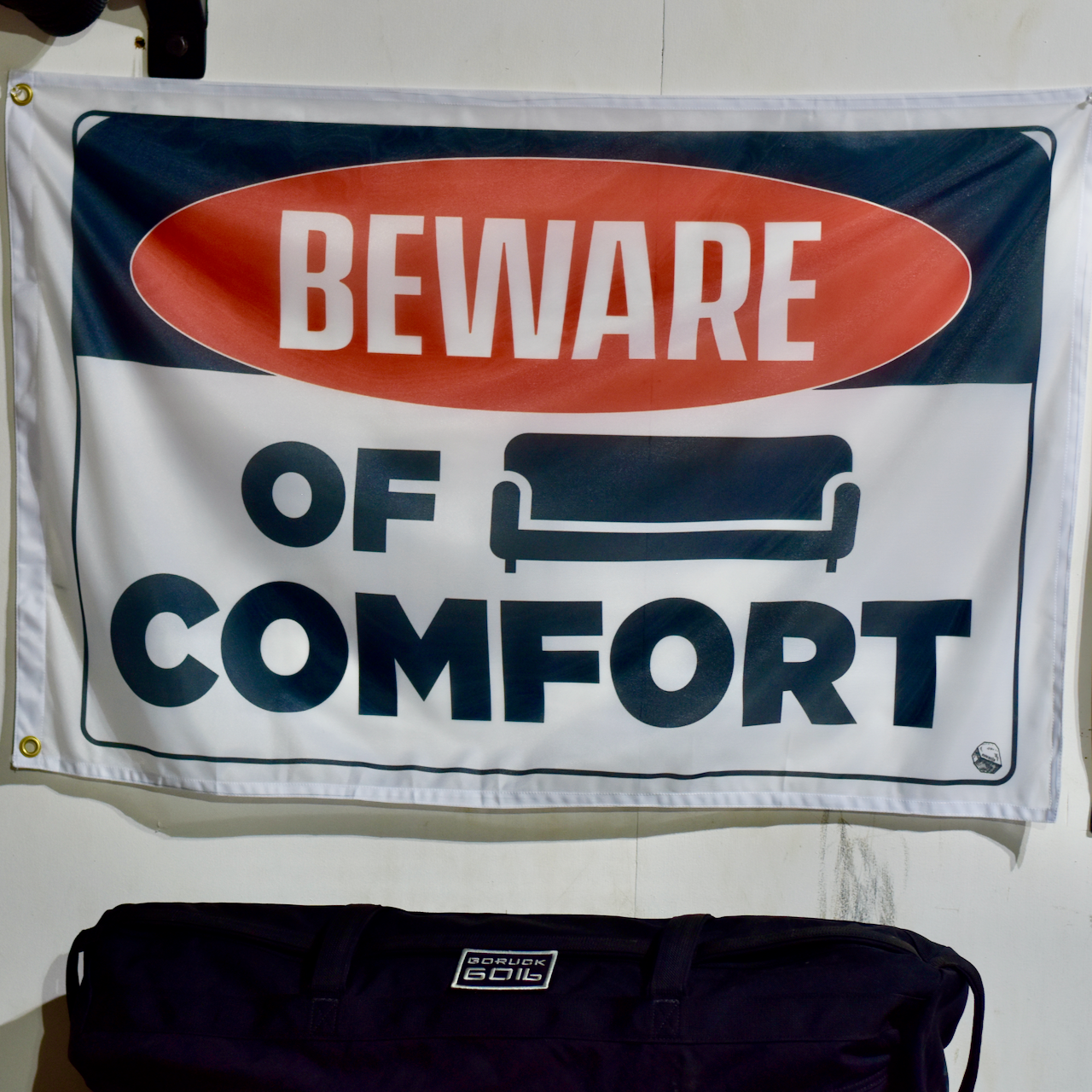 Beware of Comfort Flag